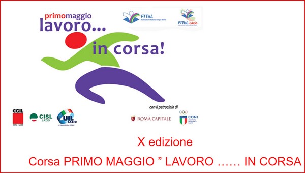 1° Maggio - Lavoro in...Corsa! (01/05/2024) 0001